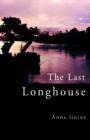 Image for The Last Longhouse