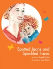 Image for Spotted Jeans and Speckled Faces
