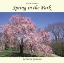 Image for Spring in the Park : Senior Stories