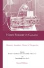 Image for Heart Surgery in Canada : Memoirs, Anecdotes, History and Perspective