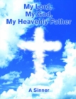 Image for My Lord, My God, My Heavenly Father