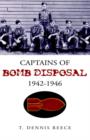 Image for Captains of Bomb Disposal 1942-1946