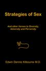 Image for Strategies of Sex : And Other Verses to Diversity, Adversity and Perversity