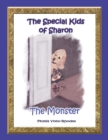 Image for The Special Kids Of Sharon - The Monster