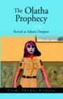 Image for The Olatha Prophecy Book 2