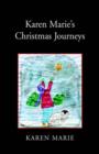 Image for Karen Marie&#39;s Christmas Journeys