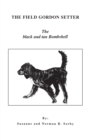 Image for The Field Gordon Setter : The Black and Tan Bombshell