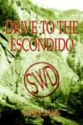 Image for Drive to the Escondido