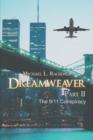 Image for Dreamweaver : Part II: The 9/11 Conspiracy