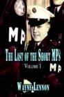 Image for The Last of the Short Mps : Volume 1
