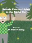 Image for Bonnie Catches Lights in the Night Sky