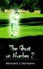 Image for The Ghost on Number 2