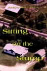 Image for Sitting on the Stump