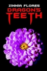 Image for Dragon&#39;s Teeth
