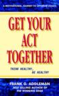 Image for Get Your Act Together