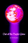 Image for Out of the Purple Glow