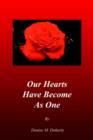 Image for Our Hearts Have Become As One