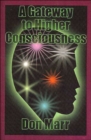 Image for A Gateway to Higher Consciousness