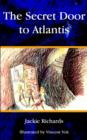 Image for The Secret Door to Atlantis