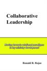 Image for Collaborative Leadership : Moving Towards Ralational Paradigms in Lay Ministry Development