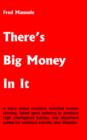 Image for There&#39;s Big Money in it