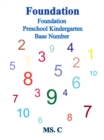 Image for Foundation: Foundation Preschool Kindergarten Base Number