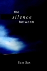 Image for The Silence Between