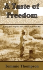 Image for Taste of Freedom: A Story of the Forgotten Slave Soldiers of the Civil War
