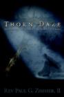 Image for Thorn Daze, the Painful Truth about Prosperity Teaching