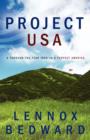 Image for Project USA:   A Through-the-Year Trek to a Perfect America