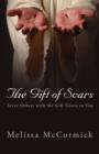 Image for The Gift of Scars