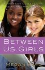 Image for Between Us Girls