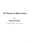 Image for Honore De Balzac Series, the: Vol.5: Bureaucracy