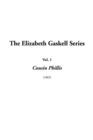 Image for Elizabeth Gaskell Series, the: Vol.1: Cousin Phillis