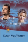 Image for Escape to Morning