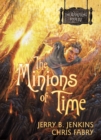 Image for Minions Of Time, The