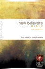 Image for NLT New Believer&#39;s Bible New Testament