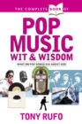 Image for The Complete Book of Pop Music Wit &amp; Wisdom