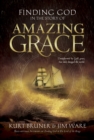 Image for Finding God in the Story of Amazing Grace