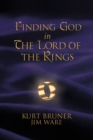Image for Finding God in the &quot;Lord of the Rings&quot;