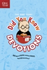 Image for One Year Did You Know Devotions, The