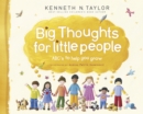 Image for Big Thoughts for Little People