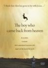 Image for The Boy Who Came Back from Heaven