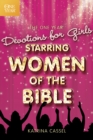 Image for One Year Devotions For Girls Starring Women Of The Bible, Th