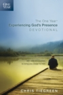 Image for One Year Experiencing God&#39;s Presence Devotional, The