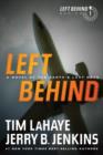 Image for Left behind: a novel of the Earth&#39;s last days