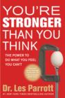 Image for You&#39;re Stronger Than You Think