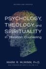 Image for Psychology, theology, and spirituality in Christian counseling