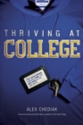 Image for Thriving at College