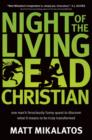 Image for Night of the Living Dead Christian